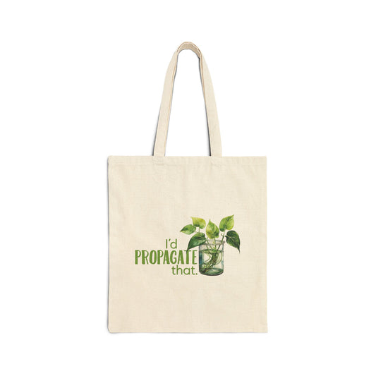 I'd Propagate That Plant Lover Tote Bag, Funny Cotton Canvas Plant Theme Bag