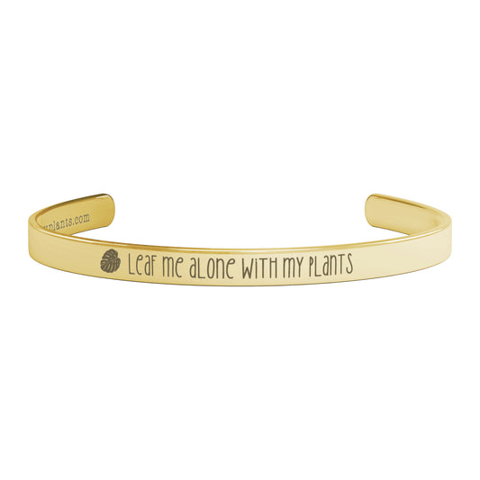 Leaf Me Alone with My Plants Funny Pun Bracelet, Plant Lover Jewelry