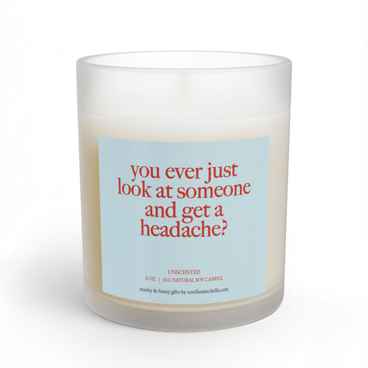Look at Someone and get Headache Candle Meme