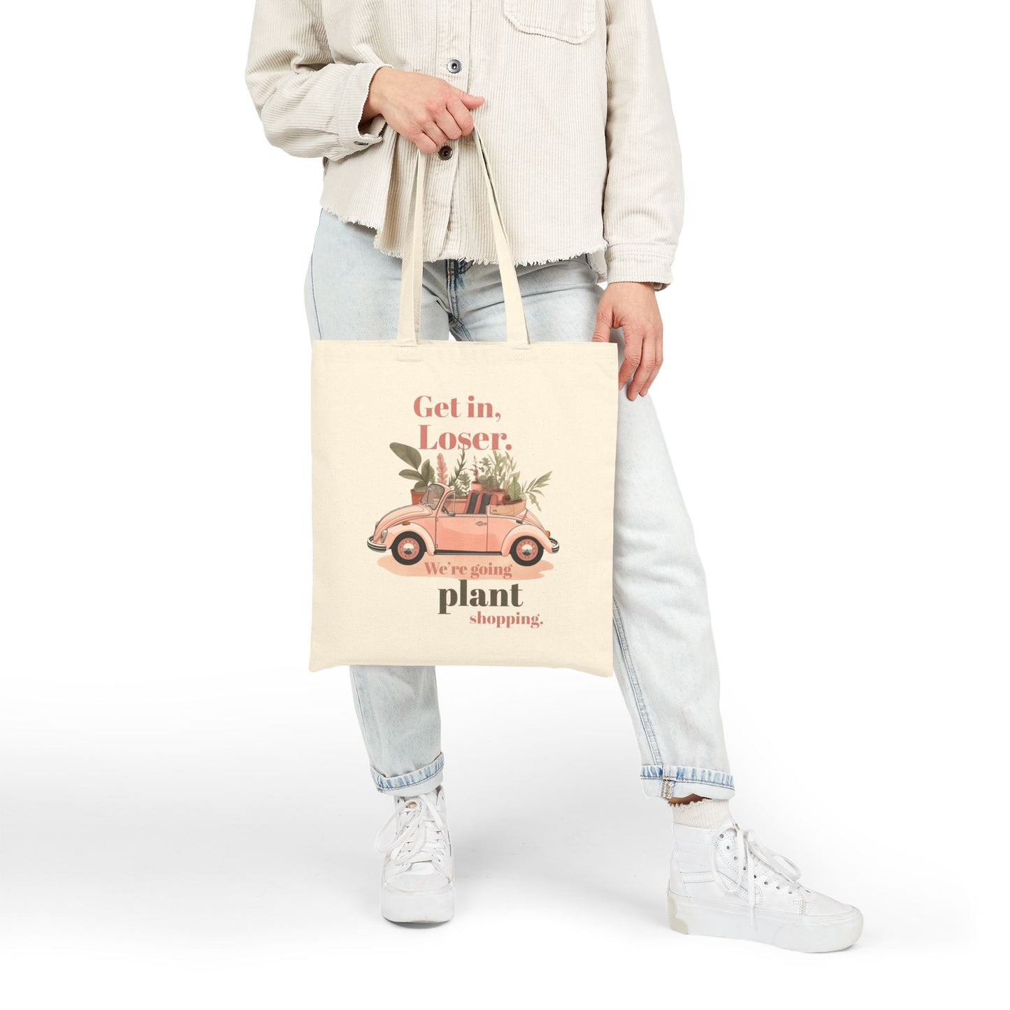 Get in Loser Plant Shopping Tote, Funny Plant Theme Cotton Bag