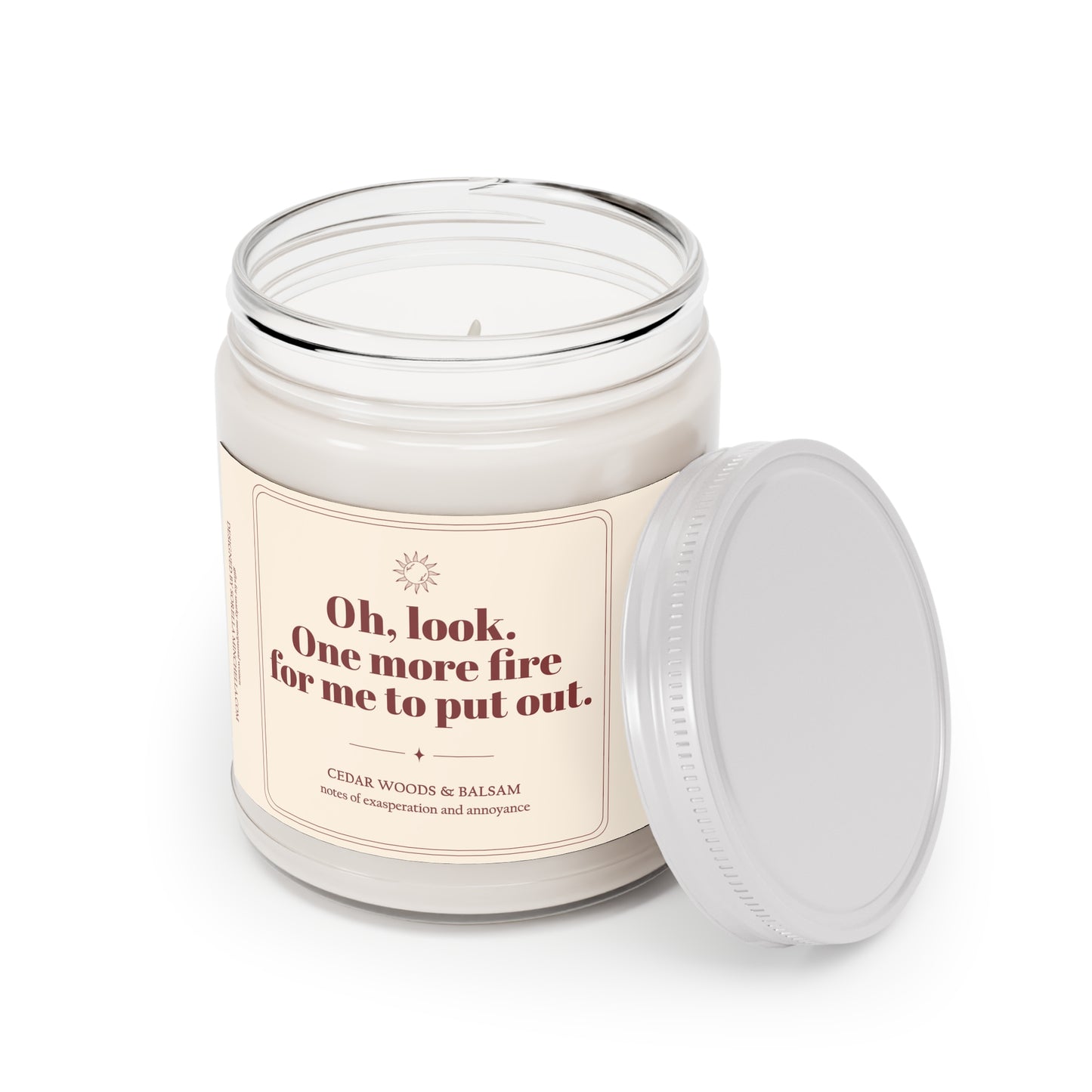 One More Fire to Put Out Funny Candle for Women | Sarcastic Gift for Friend | Menopause Humor Candle | Funny Burnout Gift | One More Fire to Put Out
