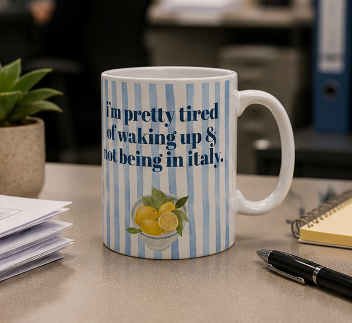Thinking about Italy Mug, Not Waking up in Italy, Italian Vacation FOMO Mug