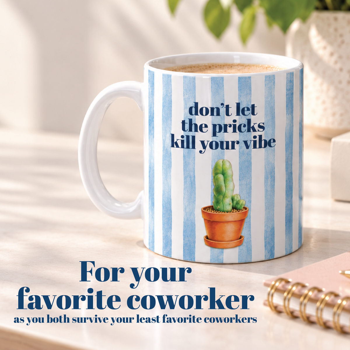 Coworker Bestie Prick Pun Mug Cheeky Coffee Mug for Boss Cactus Mug for Best Friend
