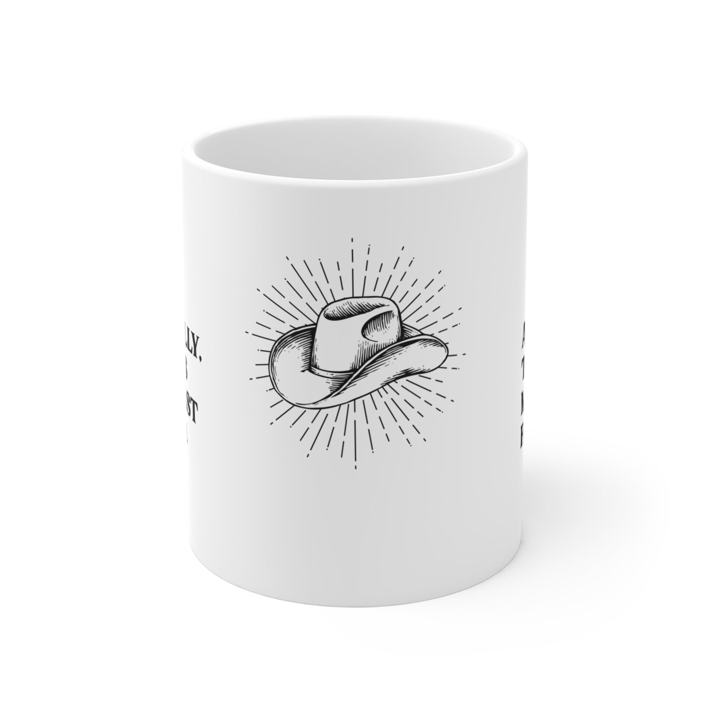 Actually This Is My First Rodeo