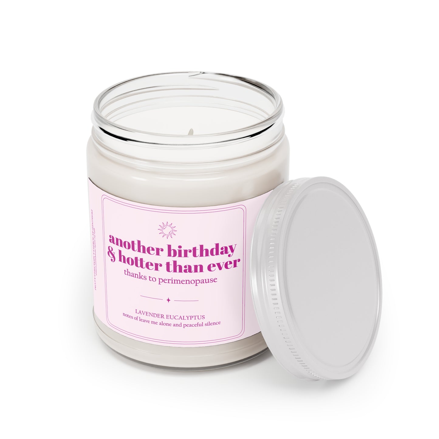 Hotter than Ever, Funny Birthday Gift for Women | Menopause Humor Candle | Personalized Age Birthday Gift | 50th Birthday Gift Friend | Hotter Than Ever Candle