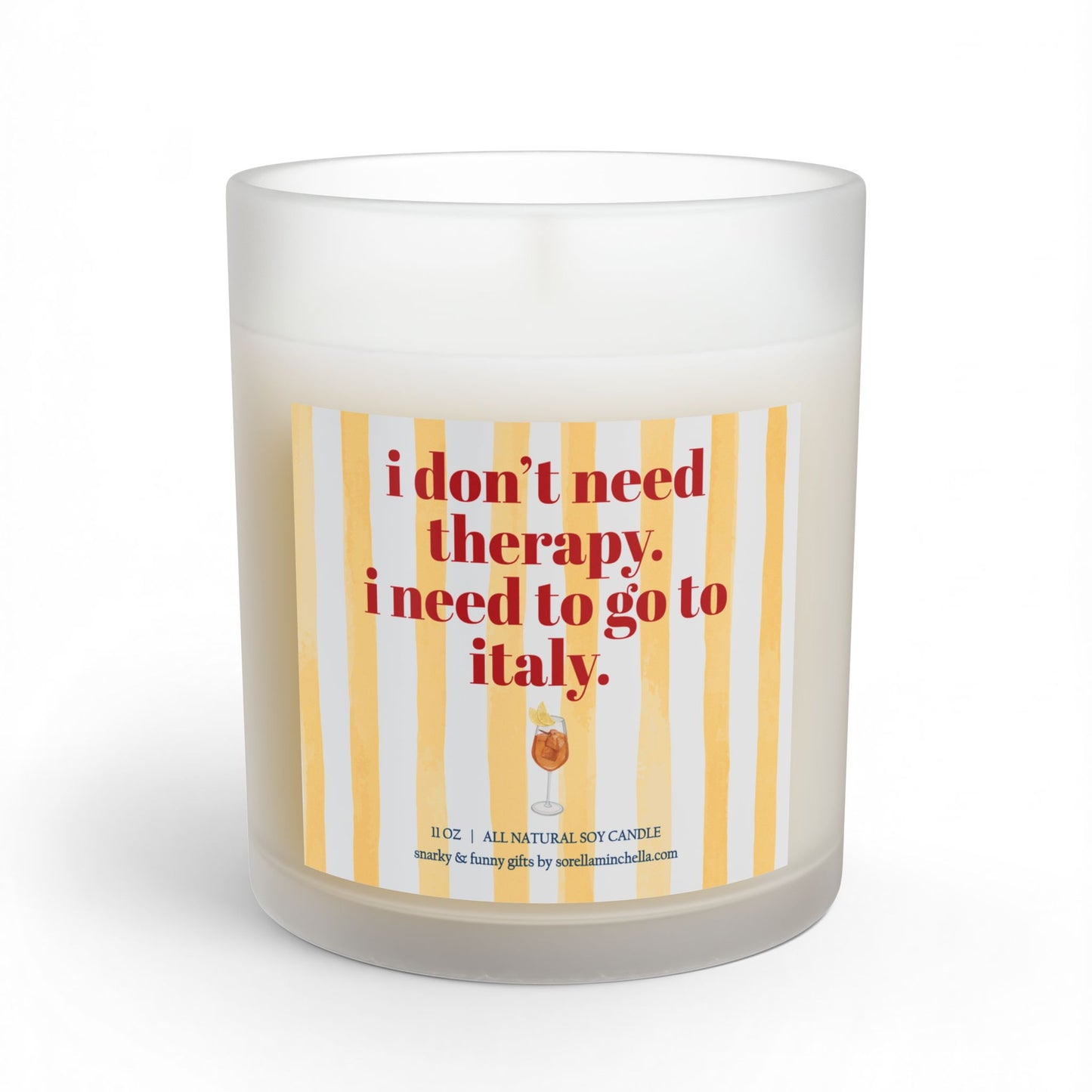 Don't Need Therapy I Need Italy, Funny Candle Gift, Italian Summer Vacation, “I Don’t Need Therapy, I Need to Go to Italy”, Italy Lover Gift for Women, Amalfi Coast