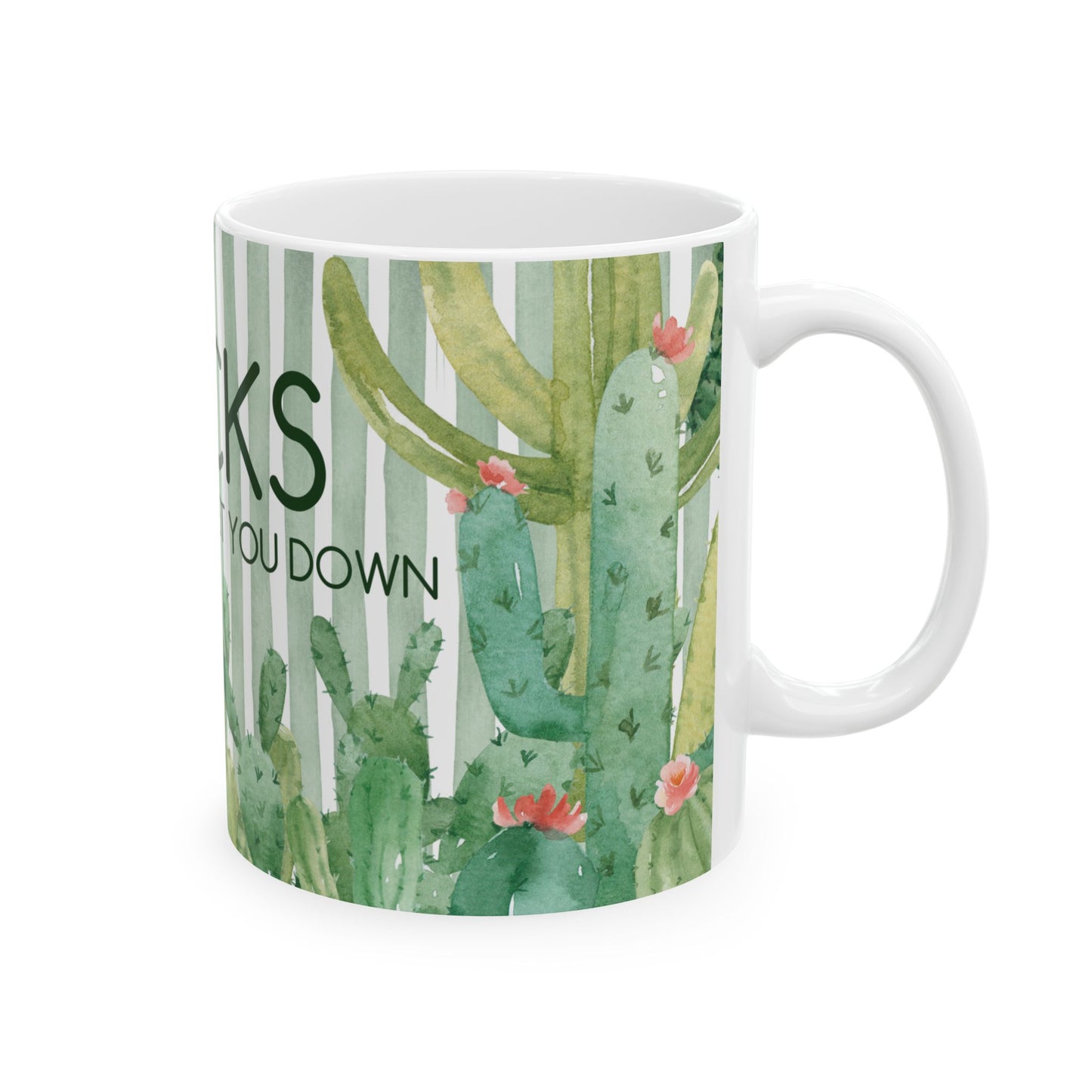 Funny Encouragement Mug Gift for Friend Cactus Mug Divorce Gift Prick Breakup Gift Coworker Gift Sarcastic Humor Mug Plant Lover Gift