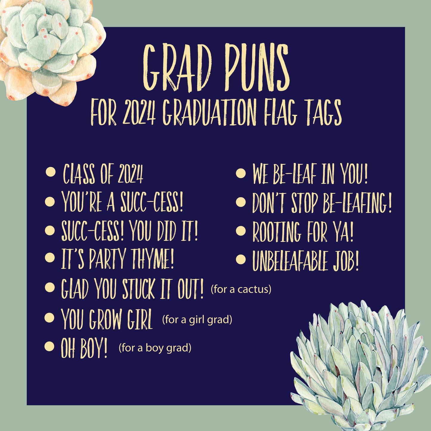 Graduation Class of 2024 Plant Pun Tags for Treats, Favors and Gifts, Funny Puns