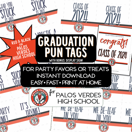 Class of 2024 Grad Tags, PVHS, Funny Graduation Party Favor Tags, Plant Puns, Palos Verdes High School, Printable